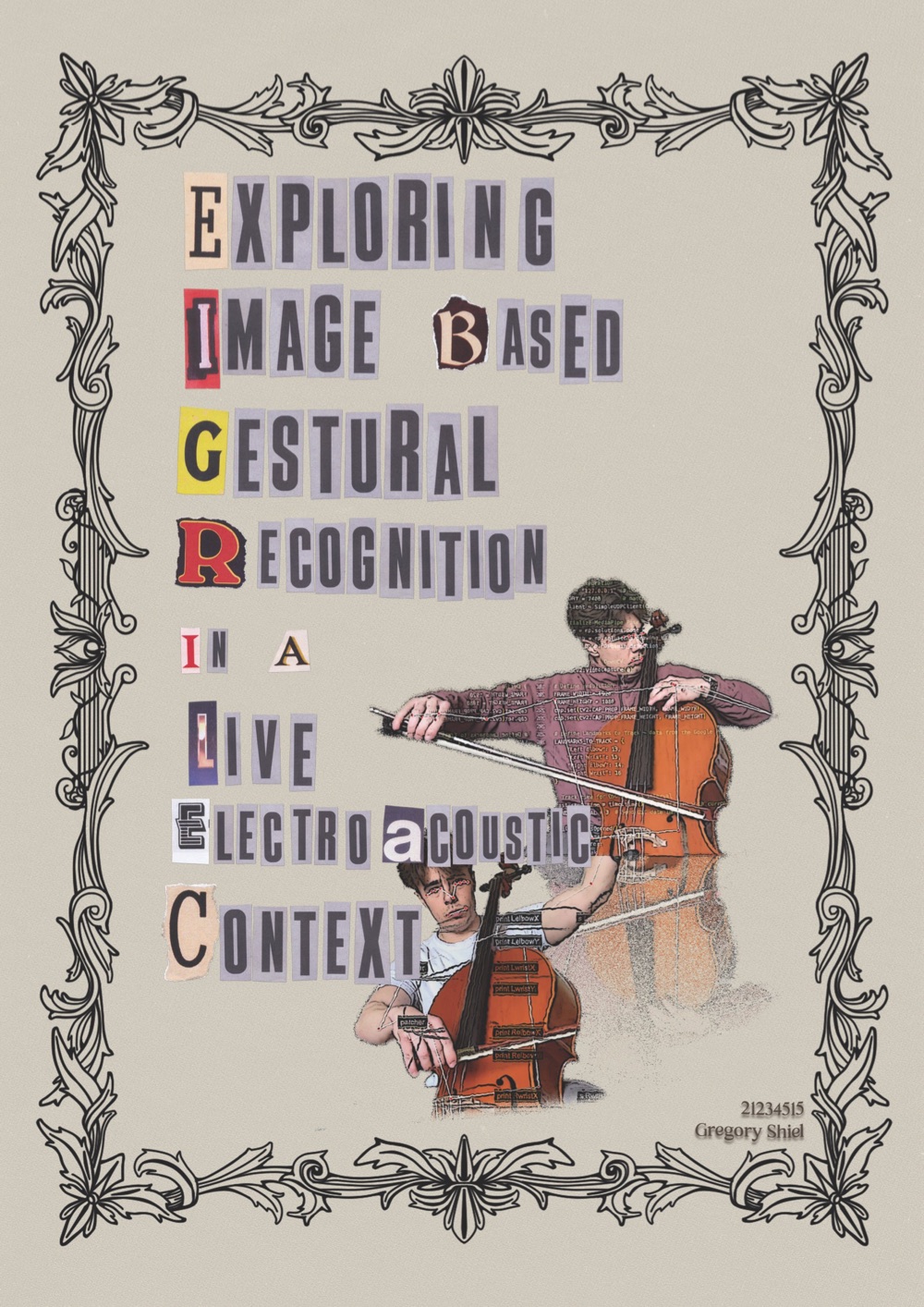 Zine cover — Exploring Image-Based Gestural Recognition in a Live Electroacoustic Context, collage of the cellist